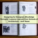 Designing for Designers (Routledge Revivals): Lessons Learned from Schools of Architecture-Jack Nasar