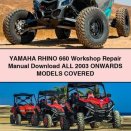 Yamaha RHINO 660 Workshop Repair Manual All 2003 ONWARDS ModelS COVERED