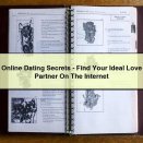 Online Dating Secrets-Find Your Ideal Love Partner On The Internet