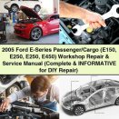 2005 Ford E-Series Passenger/Cargo (E150 E250 E450) Workshop Repair & Service Manual