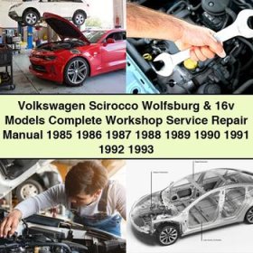 Volkswagen Scirocco Wolfsburg & 16v Models Complete Workshop Service Repair Manual 1985-1993