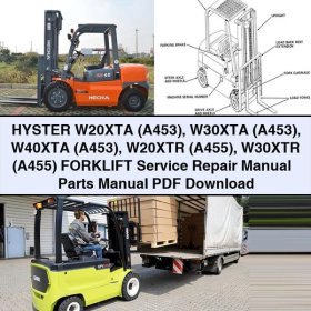 HYSTER W20XTA (A453) W30XTA (A453) W40XTA (A453) W20XTR (A455) W30XTR (A455) Forklift Service Repair Manual + Parts Manual