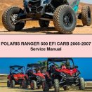 POLARIS RANGER 500 EFI CARB 2005-2007 Service Repair Manual