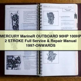 MERCURY Mariner OUTBOARD 90HP 100HP 2 STROKE Full Service & Repair Manual 1997-ONWARDS