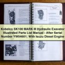 Kobelco SK100 MARK III Hydraulic Excavator Illustrated Parts List Manual (After Serial Number YW04601)