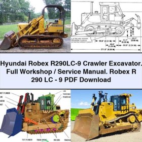 Hyundai Robex R290LC-9 Crawler Excavator. Full Workshop/Service Repair Manual. Robex R 290 LC-9