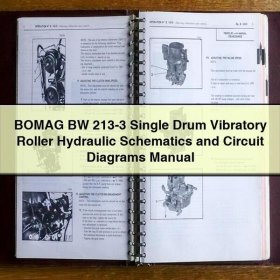 BOMAG BW 213-3 Single Drum Vibratory Roller Hydraulic Schematics and Circuit Diagrams Manual
