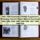 1991-1999 Kawasaki ZXR400 Supplement Workshop Service Repari Manual 1991 1992 1993 1994 1995 1996 1997 1998 1999