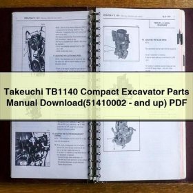 Takeuchi TB1140 Compact Excavator Parts Manual (51410002-and up)