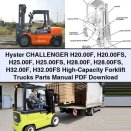 Hyster Challenger H20.00F H20.00FS H25.00F H25.00FS H28.00F H28.00FS H32.00F H32.00FS High-Capacity Forklift Trucks Parts Manual