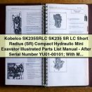 Kobelco SK235SRLC SK235 SR LC Short Radius Compact Hydraulic Mini Excavator Illustrated Parts List Manual
