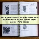 RICOH Aficio AP2600 Aficio AP2600N Aficio AP2610N Aficio AP2610 Service Repair Manual + Parts Catalog PDF Download