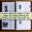 Kobelco SK80CS-1E Short Radius Compact Hydraulic Mini Excavator Illustrated Parts List Manual