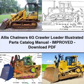 Allis Chalmers 6G Crawler Loader Illustrated Parts Catalog Manual - Improved - Download PDF