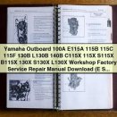 Yamaha Outboard 100A to C115X, E115A to S130X Workshop Factory Service Repair Manual PDF Download