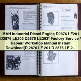 MAN Industrial Diesel Engine D2876 LE201 LE202 LE203 Factory Service Repair Workshop Manual