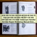 JCB 530-70 533-105 535-60 535-95 540-70 532-120 535-125 535-140 537-135 550 540-140 540-170 5508 Telescopic Handler Service Repair Workshop Manual PDF