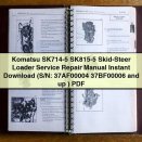 Komatsu SK714-5 SK815-5 Skid-Steer Loader Service Repair Manual (S/N: 37AF00004 37BF00006 and up )
