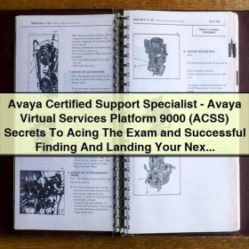 Avaya Certified Support Specialist: Avaya Virtual Services Platform 9000 (ACSS) Exam Guide
