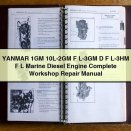 YANMAR 1GM 10L-2GM F L-3GM D F L-3HM F L Marine Diesel Engine Complete Workshop Repair Manual