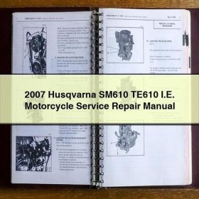 2007 Husqvarna SM610 TE610 I.E. Motorcycle Service Repair Manual