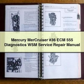 Mercury MerCruiser #36 ECM 555 Diagnostics WSM Service Repair Manual