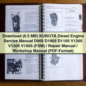 Kubota Diesel Engine Service Manual D905 D1005 D1105 V1205 V1305 V1505 (FSM) Repair Manual Workshop Manual (PDF Format)