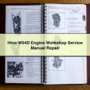 Hino W04D Engine Workshop Service Manual Repair