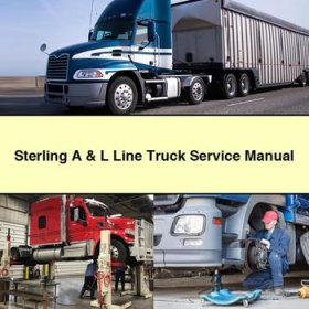 Sterling A & L Line Truck Service Repair Manual
