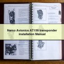 Narco Avionics AT150 transponder installation Manual
