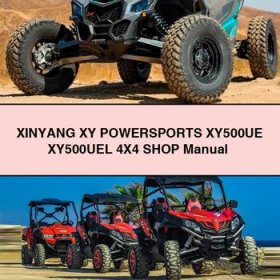 XINYANG XY POWERSPORTS XY500UE XY500UEL 4X4 Shop Manual