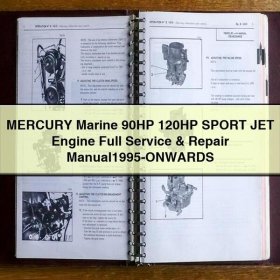 MERCURY Marine 90HP 120HP SPORT JET Engine Full Service & Repair Manual1995-ONWARDS