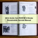 2014 Arctic Cat ZR/XF/M 2-Stroke Snowmobile Service Manual PDF Download