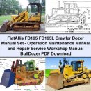 FiatAllis FD195 Crawler Dozer Manual Set: Operation, Maintenance, and Repair