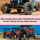 2004 Yamaha Rhino 660 (YXR660FAS) Utility Terrain Vehicle Service Repair Manual