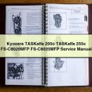 Kyocera TASKalfa 205c TASKalfa 255c FS-C8020MFP FS-C8025MFP Service Repair Manual