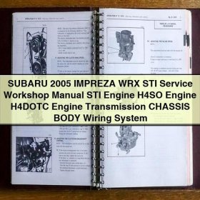 SUBARU 2005 IMPREZA WRX STI Service Workshop Manual