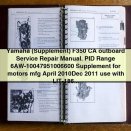 Yamaha F350 CA Outboard Service Repair Manual Supplement (PID Range 6AW-10047951006600)