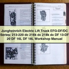 Jungheinrich Electric Lift Truck EFG-DF/DC Series Workshop Manual PDF Download