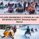 POLARIS Snowmobile 2 STROKE All 340 600 ModelS Digital Workshop Repair Manual