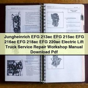 Jungheinrich EFG 213ac EFG 215ac EFG 216ac EFG 218ac EFG 220ac Electric Lift Truck Service Repair Workshop Manual Pdf