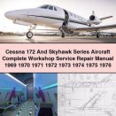 Cessna 172 And Skyhawk Series Aircraft Complete Workshop Service Repair Manual 1969 1970 1971 1972 1973 1974 1975 1976