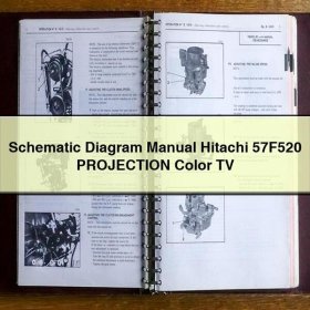 Schematic Diagram Manual Hitachi 57F520 PROJECTION Color TV