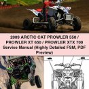 2009 Arctic CAT PROWLER 550/PROWLER XT 650/PROWLER XTX 700 Service Repair Manual (Highly Detailed FSM Preview)