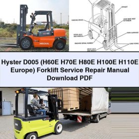 Hyster D005 (H60E H70E H80E H100E H110E Europe) Forklift Service Repair Manual