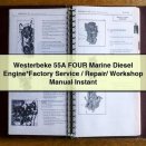 WESTERBEKE 55A FOUR Marine DIESEL Engine*Factory Service / Repair/ Workshop Manual Instant Download PDF