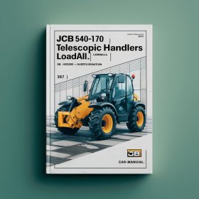 JCB 540-170 TELESCOPIC Handlers (LOADALL) Service Repair Manual SN 1422000-1441999