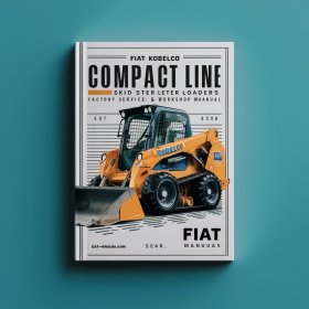 Fiat Kobelco Compact LINE SL30B Skid Steer Loaders Factory Service/Repair/ Workshop Manual