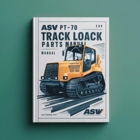 ASV PT-70 tracked Track Loader Parts Manual