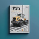 Liebherr LR 614 LR614 Crawler Loader Series 4 Litronic Service Repair Factory Manual